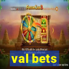 val bets